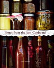 Jacket Image for Notes from the Jam Cupboad